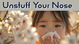 Unstuff Your Nose